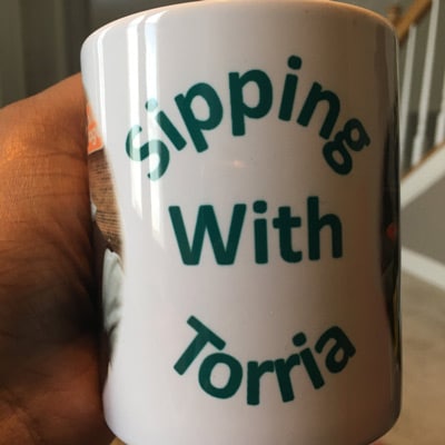 Sipping with Torria Mug