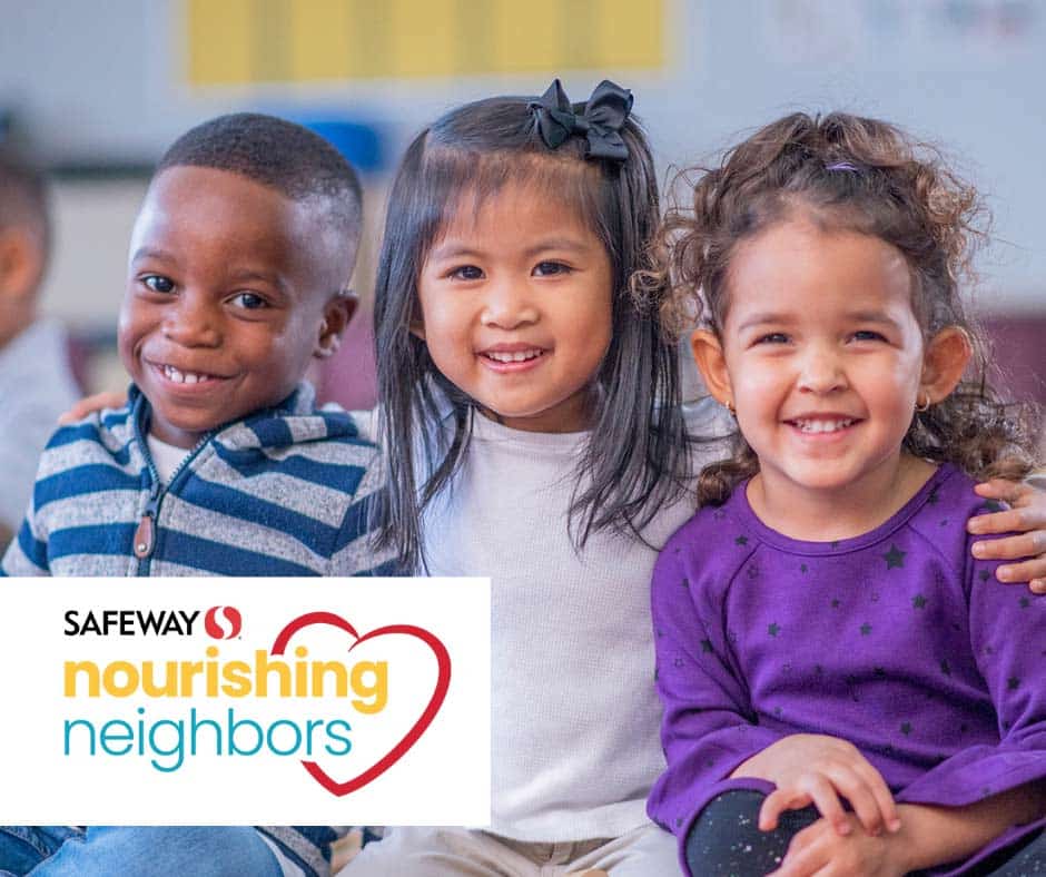 Three kids smiling with their arms around each other. Safeway Nourishing Neighbors logo overlayed on them